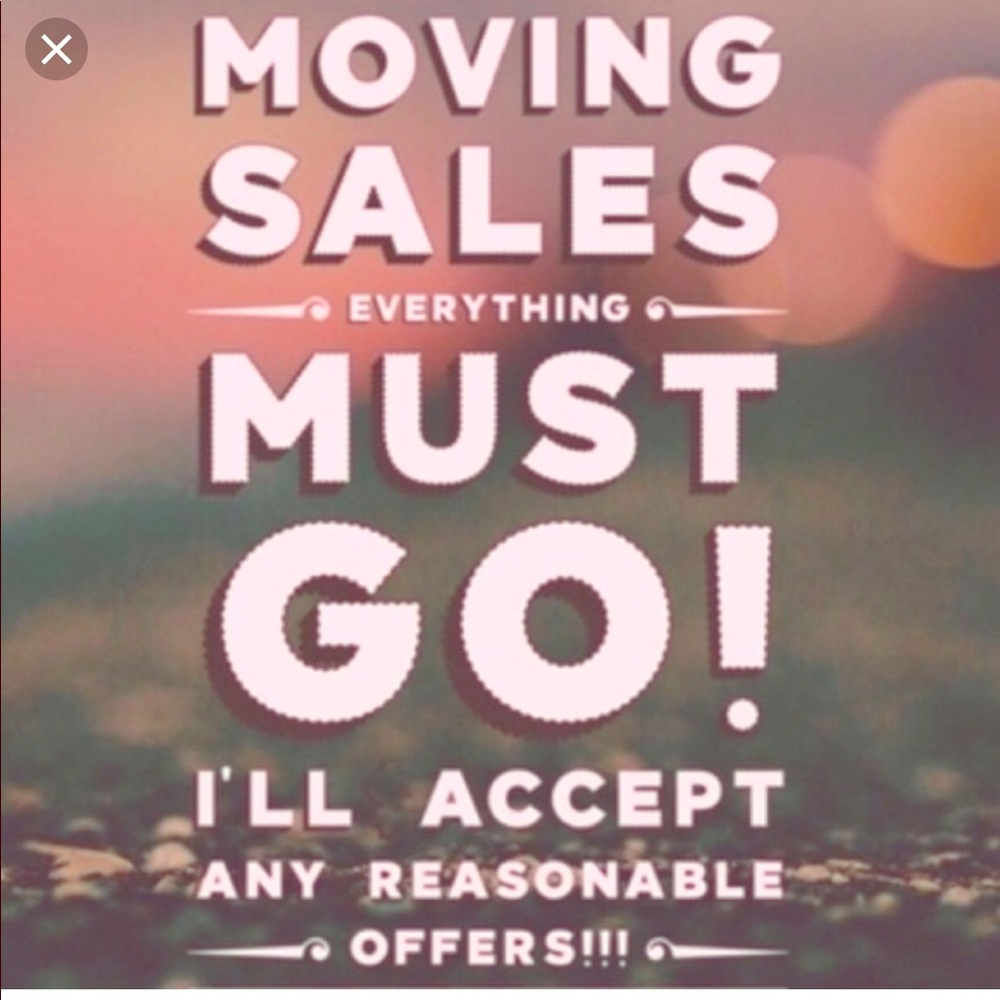 Moving and need all items gone